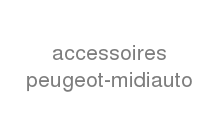 Accessoires Peugeot