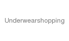 Underwearshopping