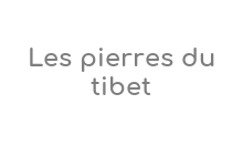 Les Pierres Du Tibet