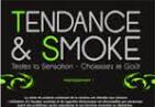 Tendance & Smoke