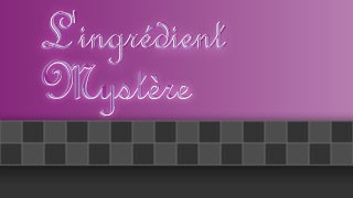 Ingredient-mystere