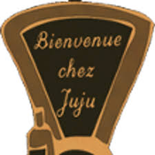 Bienvenue Chez Juju