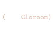 Cloroom