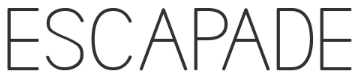 ESCAPADE