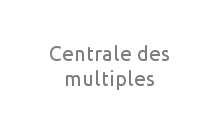 Centrale des multiples