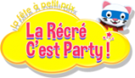 La Recre C'est Party