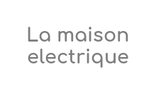 La maison electrique